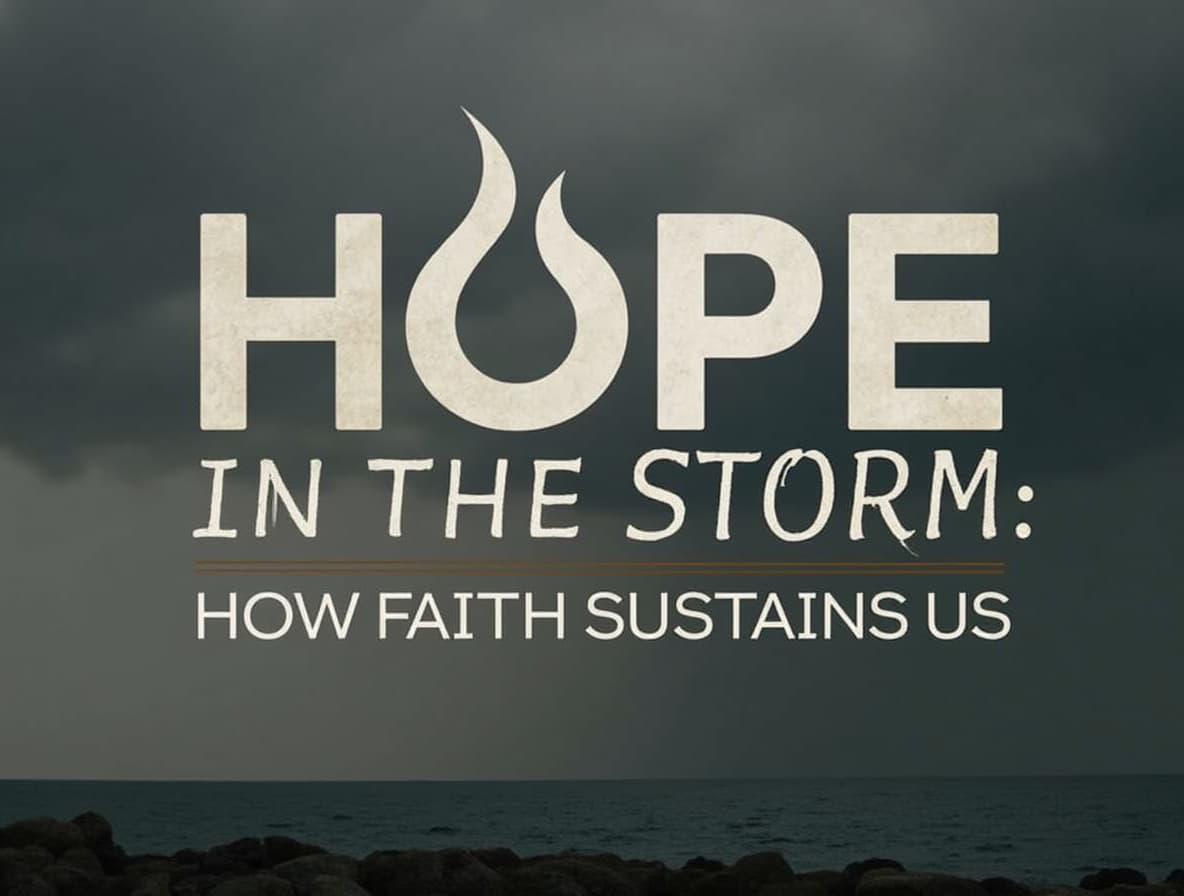 Hope in the Storm