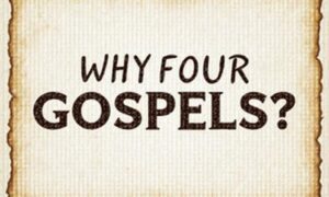 Why Four Gospels? The Unique Portraits of Jesus in Matthew, Mark, Luke, and John